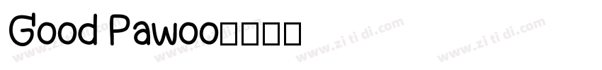 Good Pawoo字体转换